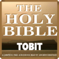 Bible Apocrypha Deuterocanon Book of Tobit