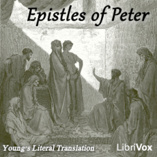 Bible (YLT) NT 21-22 Epistles of Peter Bible (YLT) NT 21-22 Epistles of Peter